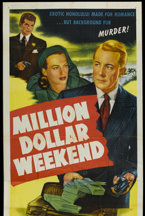 Million Dollar Weekend - Poster / Capa / Cartaz - Oficial 1
