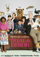 Trial & Error (1ª Temporada) (Trial & Error (Season 1))