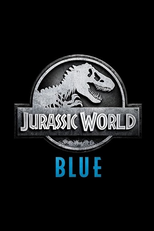 Jurassic World: Blue (Jurassic World: Blue)