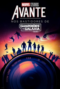 Avante: Nos Bastidores Guardiões da Galáxia Vol. 3 - Poster / Capa / Cartaz - Oficial 1
