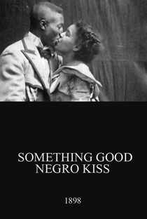Something Good - Negro Kiss - Poster / Capa / Cartaz - Oficial 1