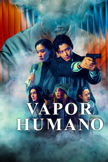  de Série Vapor Humano (2026)
