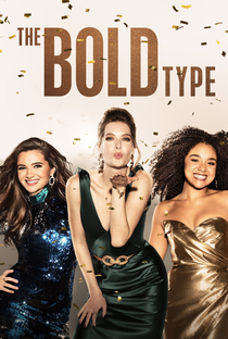 The Bold Type (5ª Temporada) - Poster / Capa / Cartaz - Oficial 1