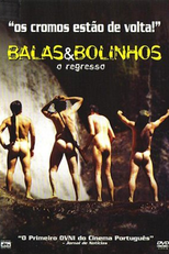 Balas e Bolinhos - O Regresso (Balas e Bolinhos - O Regresso)