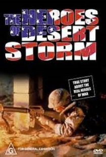 The Heroes of Desert Storm - Poster / Capa / Cartaz - Oficial 1