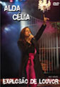 Alda Célia - Explosão de Louvor (Alda Célia: Explosão de Louvor)