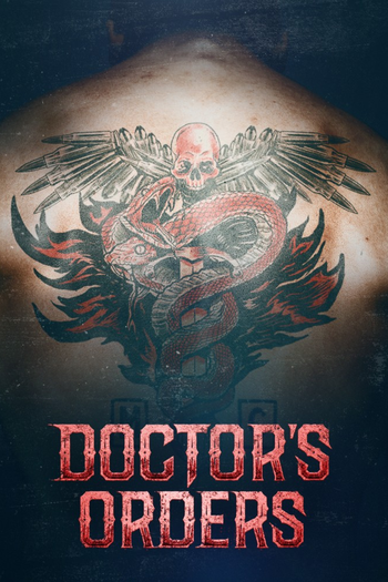 Poster de Franquia Doctor's Orders (2021)