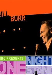 One Night Stand: Bill Burr (One Night Stand: Bill Burr)