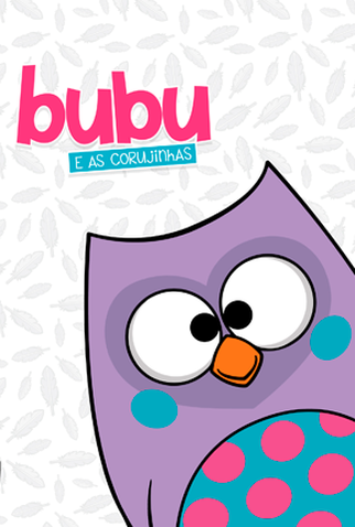 Poster 2 de Série Bubu e as Corujinhas (2018)