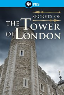 Secrets of Britain: Secrets of the Tower of London - Poster / Capa / Cartaz - Oficial 1