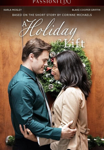 A Holiday Lift (A Holiday Lift)
