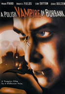 A Polish Vampire in Burbank (A Polish Vampire in Burbank)