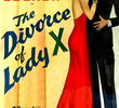 O Divórcio da Madame X