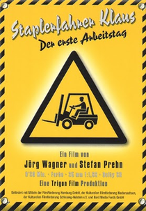 Klaus, o Operador de Empilhadeira (Staplerfahrer Klaus - Der erste Arbeitstag)