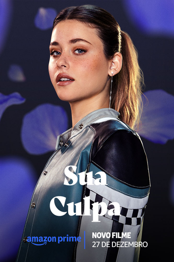  de Filme Sua Culpa (2024)