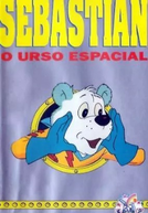 Sebastian - O Urso Espacial (Beertje Sebastiaan: De geheime Opdracht)
