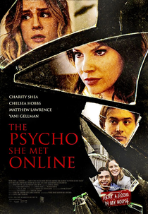 The Psycho She Met Online (The Psycho She Met Online)