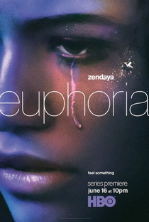 Euphoria (1ª Temporada) - Poster / Capa / Cartaz - Oficial 1