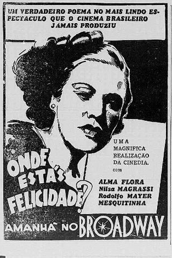 Poster de Filme Onde Estás Felicidade? (1939)
