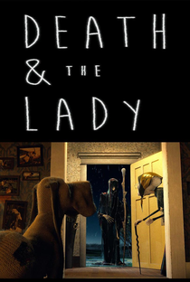 Death and the Lady - Poster / Capa / Cartaz - Oficial 1