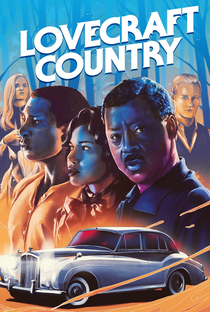 Lovecraft Country (1ª Temporada) - Poster / Capa / Cartaz - Oficial 4