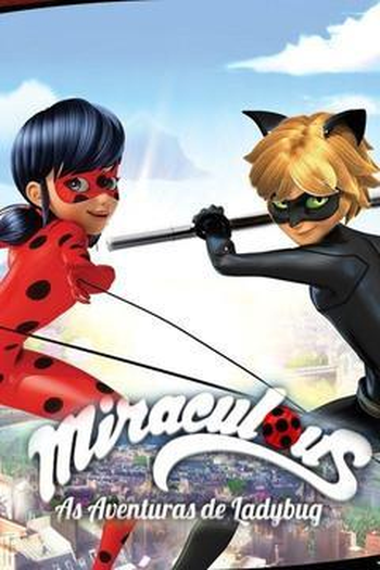  de Série Miraculous: As Aventuras de Ladybug (1ª Temporada) (2015)
