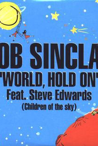 Poster 1 de Curta Bob Sinclar: World, Hold On (2006)