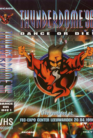 Poster 1 de Filme Thunderdome '96: Dance or Die! (1996)