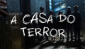 A CASA DO TERROR: Maratona Dia das Bruxas no Play!