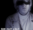 She Past Away: Soluk
