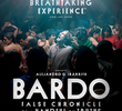 Bardo, Falsa Crônica de Algumas Verdades