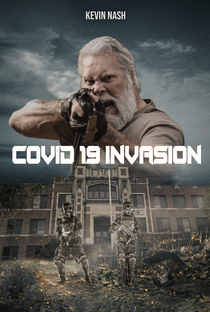 COVID-19: Invasion - Poster / Capa / Cartaz - Oficial 1