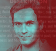 Faking It: Ted Bundy