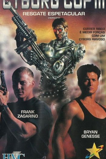  de Filme Cyborg Cop III - Resgate Espetacular (1995)