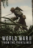 Vozes da Segunda Guerra (World War II: From the Frontlines)