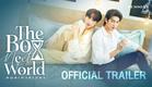 OFFICIAL TRAILER l The Boy Next World Series คนละกาลเวลา ⌛️