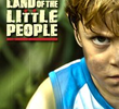 Land of the Little People