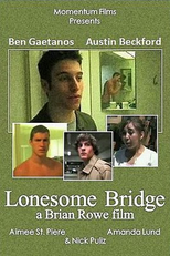 Lonesome Bridge (Lonesome Bridge)