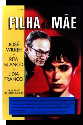  de Filme Filha da Mãe (1990)
