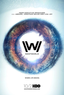 Westworld (1ª Temporada) - Poster / Capa / Cartaz - Oficial 3