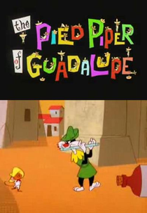 O Flautista de Guadalupe (The Pied Piper of Guadalupe)