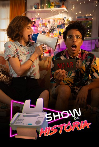 Poster 1 de Série Show da História (2018)
