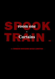 Spook Train: Room One - Curtains (Spook Train: Room One - Curtains)