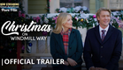 "Christmas on Windmill Way" | Official Trailer