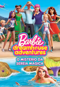 Barbie – Mistério da Sereia Mágica (Barbie Magical Mermaid Mystery)