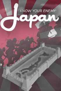 Conheça Seu Inimigo: Japão - Poster / Capa / Cartaz - Oficial 4