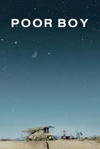 Poster 3 de Filme Poor Boy  (2016)