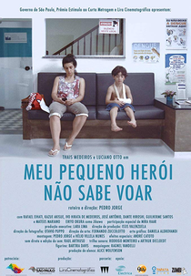 Meu Pequeno Herói Não Sabe Voar (Meu Pequeno Herói Não Sabe Voar)