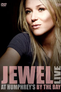 Jewel - Live at Humphrey's by the bay - Poster / Capa / Cartaz - Oficial 1