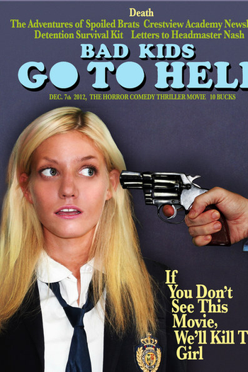  de Filme Bad Kids Go To Hell (2012)